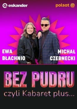 Bez pudru czyli Kabaret plus.. - rejestracja POLSAT