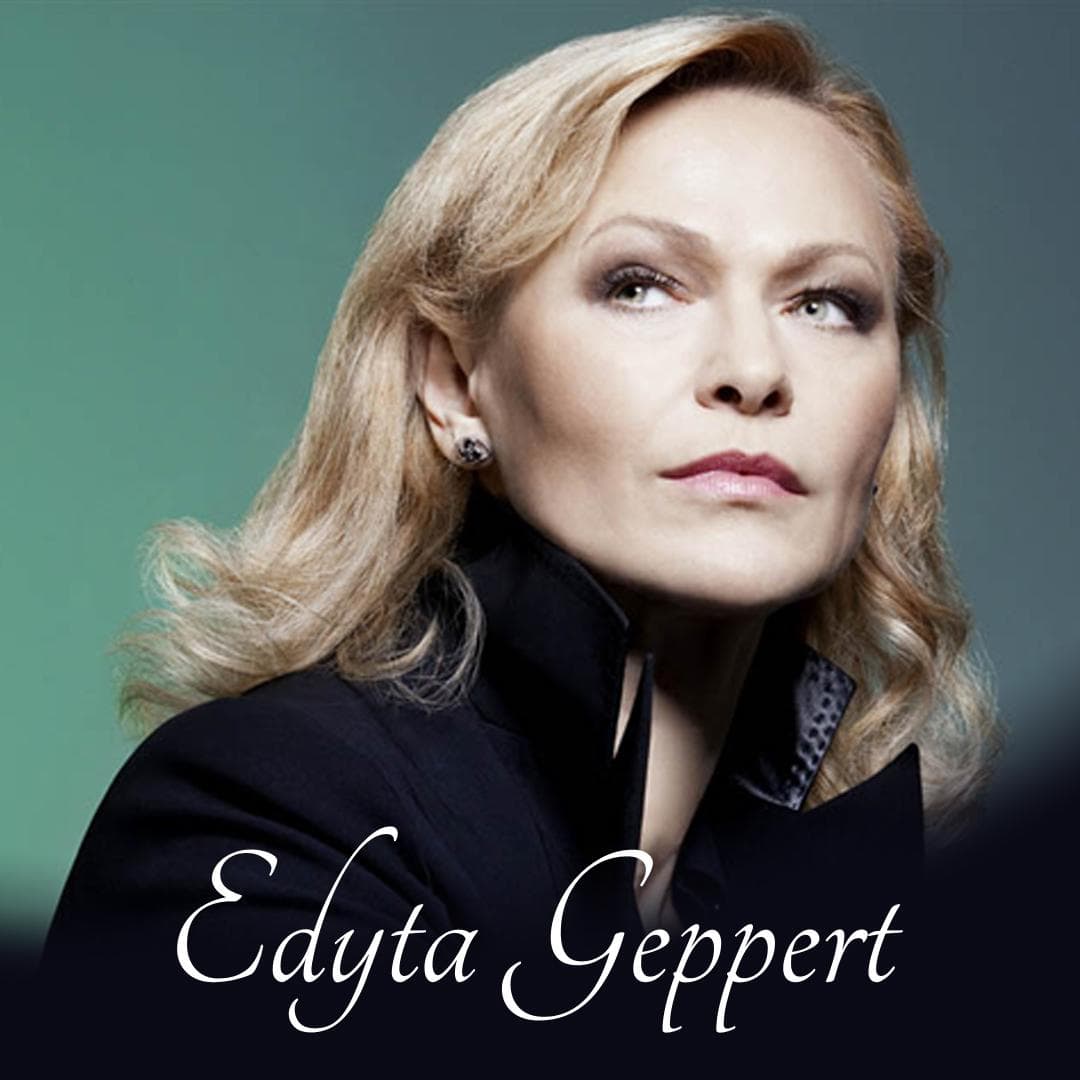 Edyta Geppert - Recital wg scenariusza i reżyserii Piotra Loretza