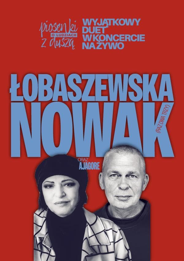 Grażyna Łobaszewska & Adam Nowak - Piosenki o ludziach z duszą