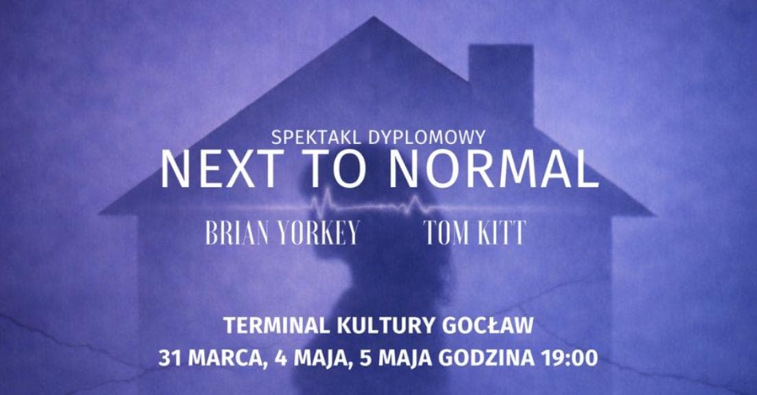 UMFC: Next to Normal – spektakl dyplomowy Wydziału Wokalno-Aktorskiego UMFC