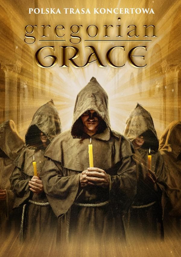 Gregorian Grace - Polska Trasa Koncertowa