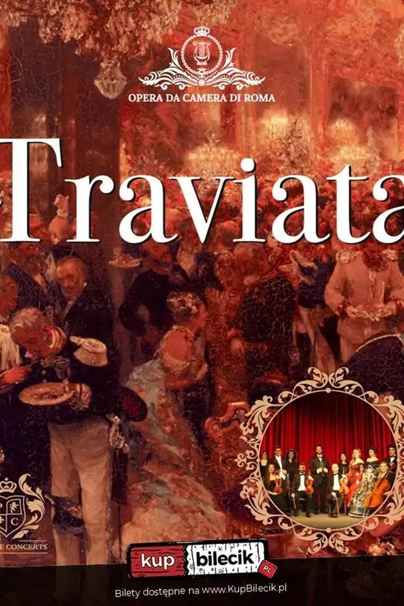 La Traviata przy świecach - Opera da Camera di Roma