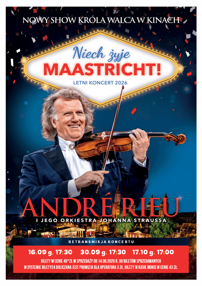 Kinowy koncert André Rieu - „Niech żyje Maastricht!”