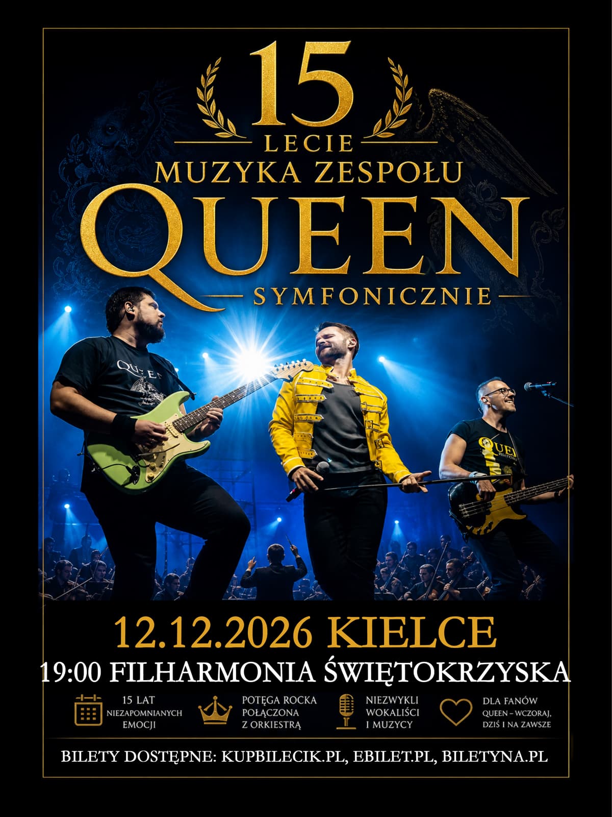 QUEEN SYMFONICZNIE - trasa koncertowa z okazji XV-lecia zespołu!
