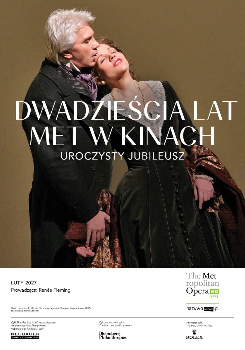MET OPERA: Dwadzieścia lat Met w kinach - uroczysty jubileusz [sezon 2026-27 retransmisja]