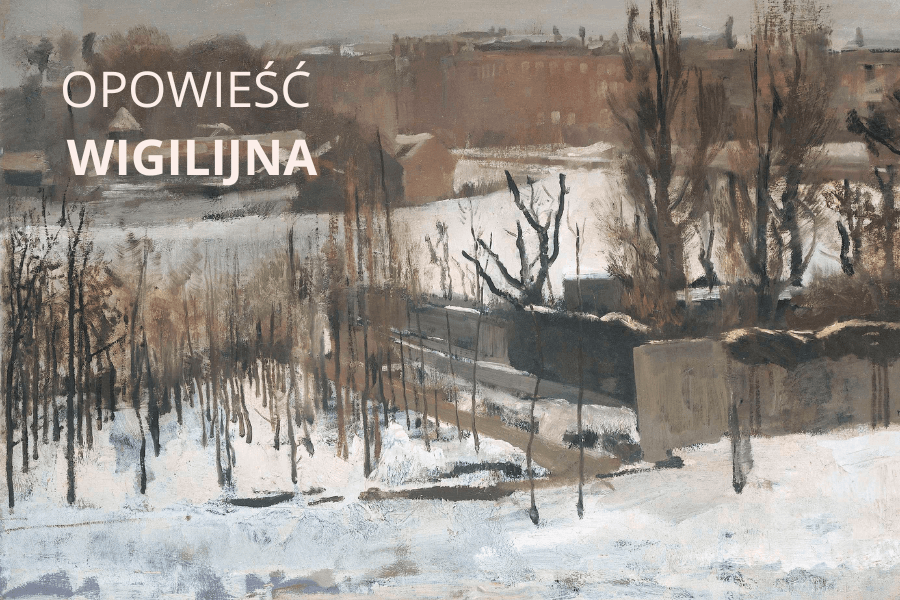 OPOWIEŚĆ WIGILIJNA