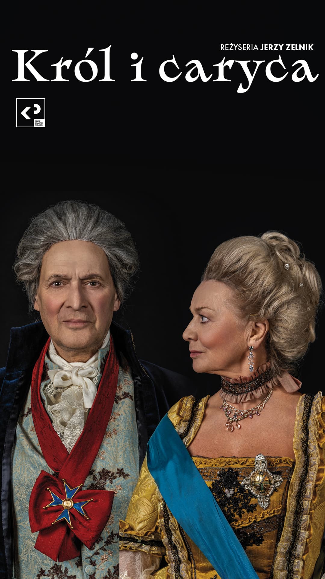KRÓL I CARYCA - TEATR KLASYKI POLSKIEJ