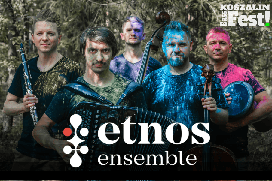 Koszalin BassFest! Etnos Ensemble