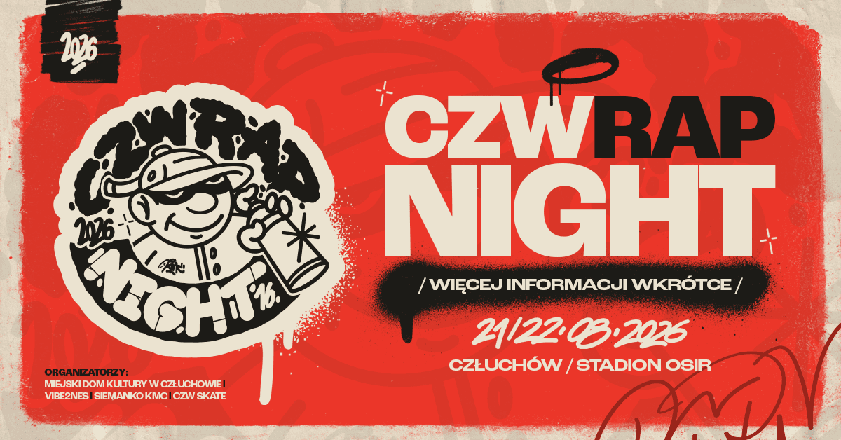 CZW Rap Night 2026 - 2 dni hip-hopu w Człuchowie