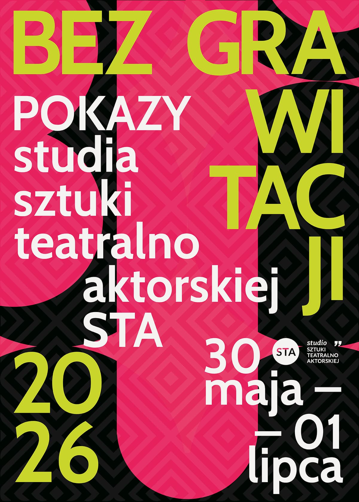 BEZ GRAWITACJI  pokaz grupy 3 kursu 16-, op. Ł. Chrzuszcz