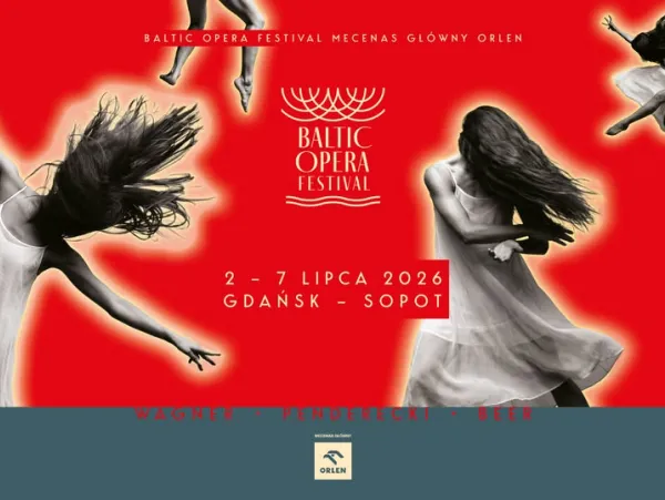4. Baltic Opera Festival, Opera Leśna Sopot 2 - 7 lipca 2026, godz. 12:00