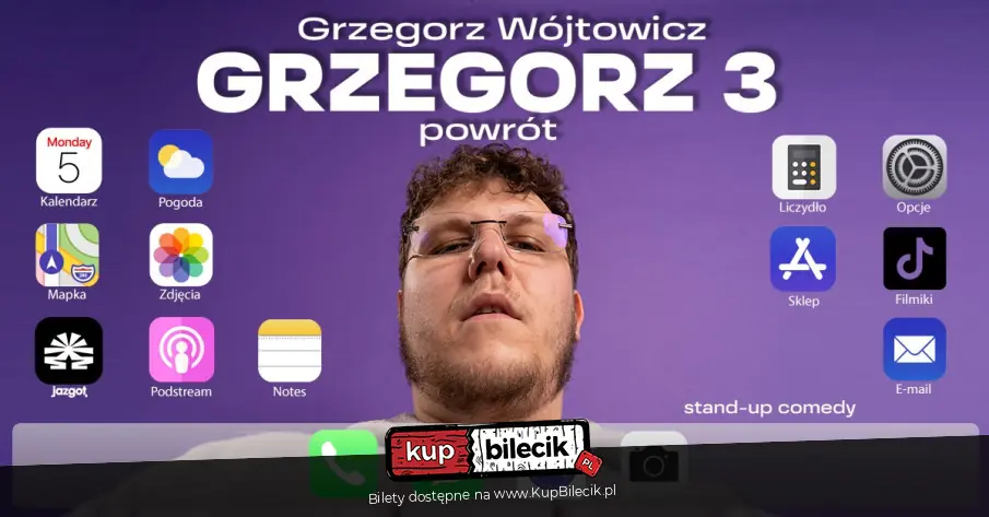 Stand-up: Grzesiek Wójtowicz
