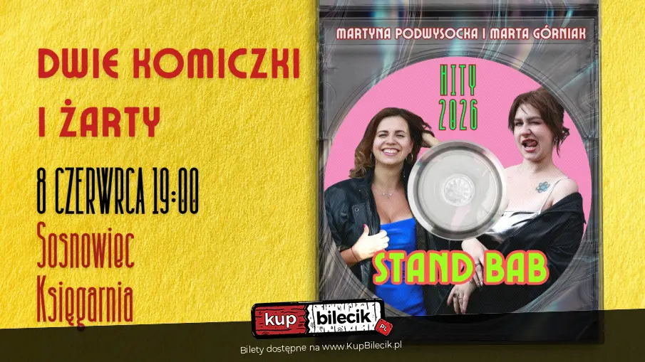 Stand-up: Martyna Podwysocka i Marta Górniak